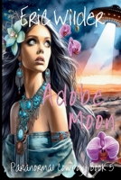 Adobe Moon (Paranormal Cowboy) 1946576298 Book Cover