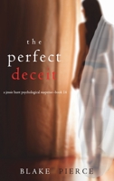 The Perfect Deceit 109439145X Book Cover