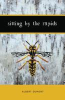 Sitting by the Rapids 1928120172 Book Cover