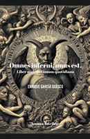 Omnes inferni, unus est: liber maledictionum quotidiana. (Complete Poetry) B0CW7KV24D Book Cover