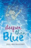 Deeper Than Blue 1846163420 Book Cover