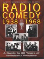 Radio Comedy, 1938-68: A Guide to 30 Years of Wonderful Wireless 086369960X Book Cover