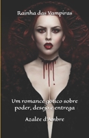Rainha das Vampiras: Um romance gótico sobre poder, desejo e entrega (Portuguese Edition) B0GJFRGWGY Book Cover