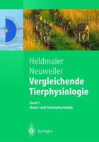 Vergleichende Tierphysiologie: Neuro- Und Sinnesphysiologie 3642629245 Book Cover