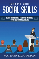 Improve Your Social Skills 1801200645 Book Cover