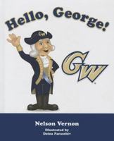 Hello, George! 1937406733 Book Cover