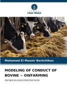 Modeling of Conduct of Bovine Owfarming (German Edition) 6207444213 Book Cover