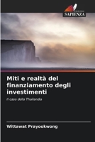 Miti e realtà del finanziamento degli investimenti (Italian Edition) 6208056330 Book Cover