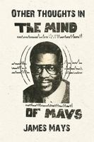 Other Thoughts in the Mind of Mays 1441569456 Book Cover