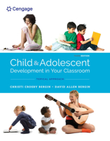 Child and Adolescent Development in Your Classroom, Topical Approach 1305964241 Book Cover