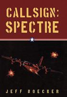 Callsign: Spectre 1462004830 Book Cover