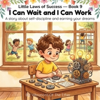 I Can Wait And I Can Work B0HCG89Q4W Book Cover