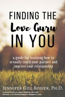 Finding the Love Guru in You 138724213X Book Cover