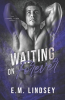 Waiting On Forever B09X43VRDJ Book Cover