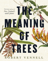 The Meaning of Trees 1775541304 Book Cover