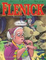 Flenick - A Colorful Tale 1770976736 Book Cover