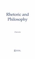 Rhetoric and Philosophy 0805804137 Book Cover
