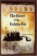 The Bones of the Kuhina Nui 1411681061 Book Cover