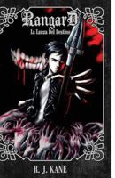 Rangard: La Lanza del Destino 956353820X Book Cover