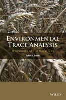 Environmental Trace Analysis: Techniques and Applications 1119962714 Book Cover