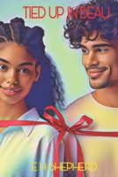 Tied Up in Beau B09X1TLHW5 Book Cover