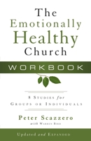 The Emotionally Healthy Church Workbook 0310275997 Book Cover