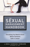 The Sexual Harassment Handbook 1564149129 Book Cover