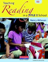 Building Success in Your Title I Classroom: Purposeful Reading Instruction in the Primary Grades