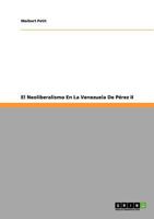 El Neoliberalismo En La Venezuela de Perez II 3640665074 Book Cover