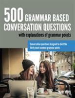 500 Grammar Based Conversation Questions 1942116012 Book Cover