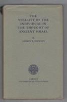 Vitality of the Individual in the Thought of Ancient Israel 0708303498 Book Cover
