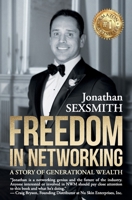 Freedom in Networking: A Story of Generational Wealth 1957972017 Book Cover