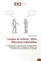 Langue Et Culture: Deux Éléments Indivisibles 3841774997 Book Cover