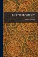 Scottish Pottery 1025970802 Book Cover