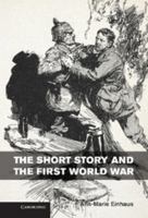 The Short Story and the First World War 110703843X Book Cover