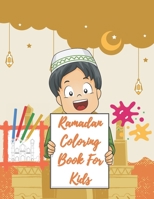 Ramadan coloring book for kids: My ramadan coloring book B091F13SMT Book Cover