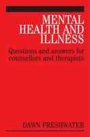 Mental Health and Illness 1861564139 Book Cover