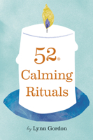 52 Calming Rituals 1797201840 Book Cover