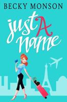 Just a Name 1728643112 Book Cover