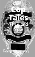 Cop Tales Then and Now 1300747153 Book Cover