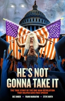 Dee Snider: HE'S NOT GONNA TAKE IT B0B69FT6PR Book Cover