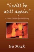 'i will be well again'' 1436316707 Book Cover