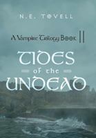 Tides of the Undead 1462059740 Book Cover