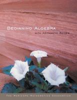 Beginning Algebra With Arithmetic Review 0618318836 Book Cover