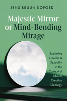 Majestic Mirror or Mind-Bending Mirage B0F3B7QBQH Book Cover