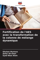 Fortification de l'AES avec la transformation de la colonne de mélange dynamique (French Edition) 6208017726 Book Cover