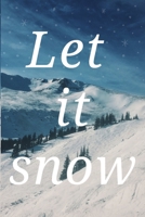 let it snow 1654559806 Book Cover