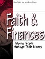Faith & Finances: Helping People Manage Their Money 1562125702 Book Cover