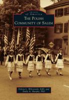 The Polish Community of Salem 1531649963 Book Cover