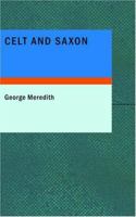 Celt and Saxon 1515032108 Book Cover
